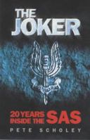 The Joker: 20 Years Inside the SAS 0233996419 Book Cover