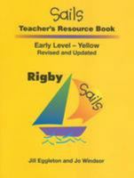 Sails Teacher's Resource Book, Early Level Yellow 141890452X Book Cover