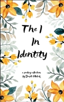 The I in Identity 9371565780 Book Cover