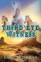Third Eye Witness B09TDPFKL8 Book Cover
