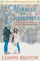 A Miracle for Christmas B0B5ZKF4TQ Book Cover