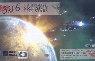 3:16 Carnage Amongst The Stars 0955994500 Book Cover