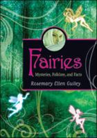 Fairies (Mysteries, Legends, and Unexplained Phenomena) 1604136308 Book Cover