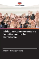 Initiative communautaire de lutte contre le terrorisme (French Edition) 6208035619 Book Cover