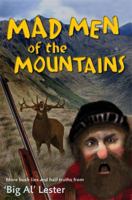 Mad Men of the Mountains 0143568949 Book Cover