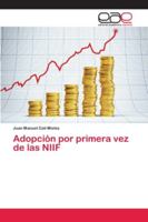 Adopción por primera vez de las NIIF 384176617X Book Cover