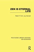Zen is Eternal Life 1138658960 Book Cover