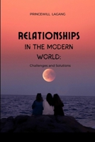 Relationships in the Modern World: Challenges and Solutions 9140485692 Book Cover
