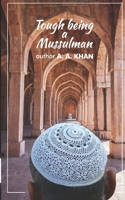 Tough being a Mussulman 9390463785 Book Cover