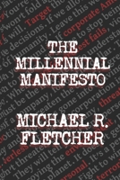 The Millennial Manifesto 1707218471 Book Cover
