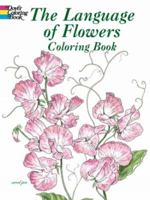 The Language of Flowers Coloring Book 0486430359 Book Cover