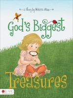 God's Biggest Treasures 1613466773 Book Cover