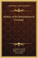 History of the Reformation in Germany 9353921104 Book Cover