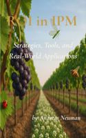 Return on Investment in Integrated Pest Management: Strategies, Tools, and Real-World Applications B0GX75Q9XZ Book Cover