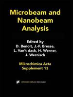 Microbeam and Nanobeam Analysis (Mikrochimica Acta Supplementa) 3211828745 Book Cover