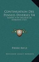 Pensa(c)Es Diverses, A(c)Crites a Un Docteur de Sorbonne. T1 (A0/00d.1683-1694) 2012761712 Book Cover