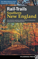 Rail-Trails Southern New England: The Definitive Guide to Multiuse Trails in Connecticut, Massachusetts, and Rhode Island 0899978991 Book Cover