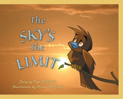 The Sky's the Limit 1039117341 Book Cover