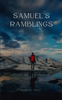 Samuel's Ramblings 9357212752 Book Cover