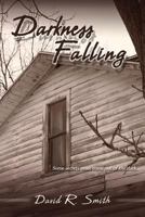 Darkness Falling 153080096X Book Cover