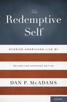 The Redemptive Self: Stories Americans Live By 0199969752 Book Cover