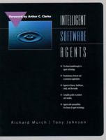 Intelligent Software Agents 0130110213 Book Cover
