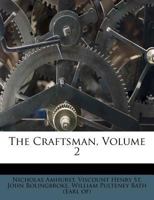 The Craftsman; Volume 2 1378704444 Book Cover