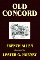 Old Concord 1016926049 Book Cover