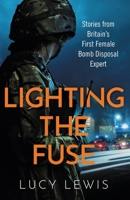 Lighting the Fuse 1841883948 Book Cover