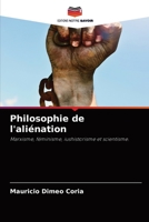 Philosophie de l'aliénation 6204089803 Book Cover
