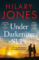 Under Darkening Skies: Love, war, courage - and a life-changing medical discovery 1035421798 Book Cover