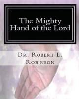 The Mighty Hand of the Lord Workbook 1539956091 Book Cover