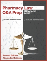 Pharmacy Law Q&A Prep: Oklahoma MPJE B0BRJRSN4W Book Cover