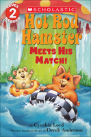 Hot Rod Hamster Meets His Match! (Scholastic Reader, Level 2) 0545825911 Book Cover