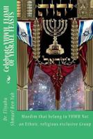 Celebrate YHWH , ELOAH OF YISRAEL FEASTS: Moedim that belong to YHWH Not an Ethnic, religious exclusive Group 1986519104 Book Cover