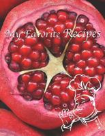 My Favorite Recipes 1726603865 Book Cover