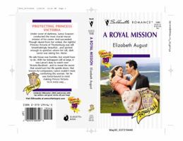 A Royal Mission (Royally Wed, #8) 0373194463 Book Cover