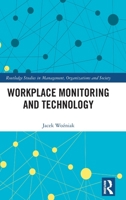 Workplace Monitoring and Technology 103205851X Book Cover