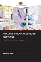 Analyse Pharmaceutique Pratique (French Edition) 6208032334 Book Cover