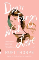 Dear Fang, With Love 1101875771 Book Cover