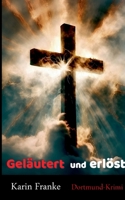 Geläutert und erlöst (German Edition) 3758301319 Book Cover