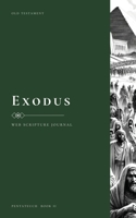 WEB Scripture Journal: Exodus 1990771521 Book Cover