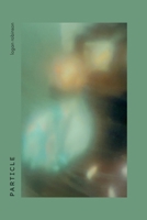PARTICLE B0H3B8JTSY Book Cover