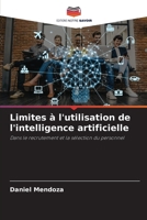 Limites à l'utilisation de l'intelligence artificielle (French Edition) 6209772013 Book Cover