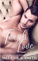 Tough Love 1952121760 Book Cover