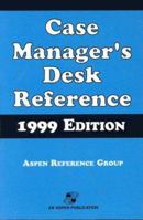 Case Manager's Desk Reference 0834210533 Book Cover