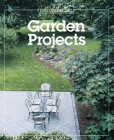 Garden Projects (Best of Fine Gardening) 1561580856 Book Cover