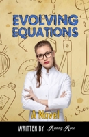Evolving Equations: A Novel B0CFZJY7H4 Book Cover