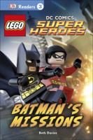 LEGO® DC Comics Super Heroes: Batman's Missions 1465430148 Book Cover