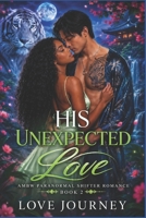 His Unexpected Love 1983576107 Book Cover